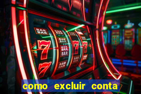 como excluir conta na sportingbet